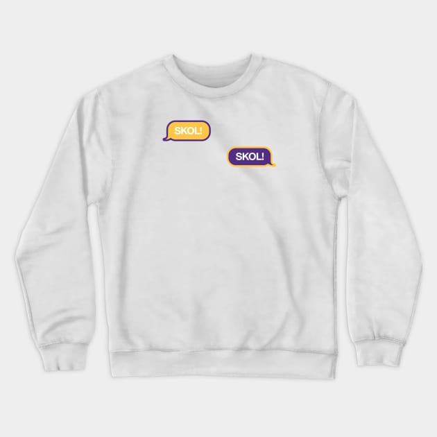 Skol Text Message Crewneck Sweatshirt by Rad Love